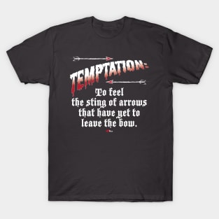Temptation-white T-Shirt